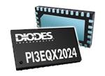 Diodes Incorporated PI3EQX2024 USB 3.2转接驱动器