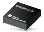 Texas Instruments DS90UR916Q-Q1 FPD-Link II解串器