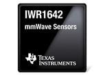 Texas Instruments IWR1642 76GHz至81GHz毫米波传感器
