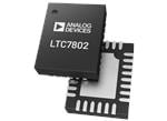 Analog Devices Inc. LTC7802和LTC7802-3.3降压控制器