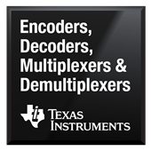 Texas Instruments编码器、解码器、多路复用器和解复用器