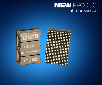 贸泽推出Analog Devices Power by Linear LTM4700 µModule稳压器